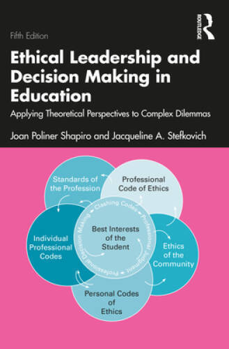 Ethical Leadership and Decision Making in Education – Paperback – GOOD