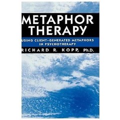 Metaphor Therapy – hardcover, Richard R Kopp, 9780876307793, new