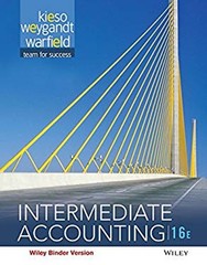 Intermediate Accounting Terry D., Weygandt, Jerry J., Kieso, Dona