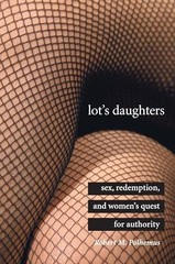 Lots Daughters: Sex, Redempti – VERY GOOD