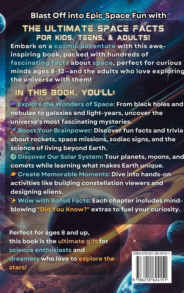 Ethereal Ray The Ultimate Space Facts for Kids, Teens, & Adults (Hardback)