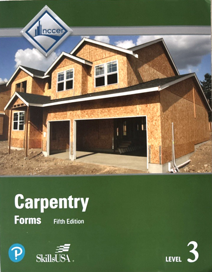 NCCER 2014 CARPENTRY FORMS Level 3 Trainee Guide Fifth Edition *EXCELLENT*