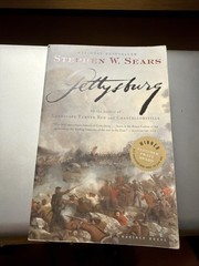 Gettysburg by Sears, Stephen W.
