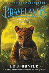 Bravelands: Curse of the Sandtongue #2: The Venom Spreads by Erin Hunter (Englis