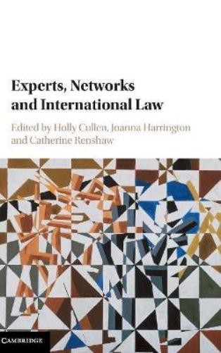 Holly Cullen Experts, Networks and International Law (Hardback) (UK IMPORT)