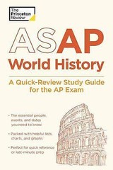 ASAP World History: A Quick-Review Study Guide for the AP Exam