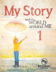 New MY STORY 1 World Around Me Master Books Homeschool Social Studies Grade 1