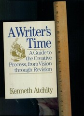 Atchity: A writers Time (pa – VERY GOOD