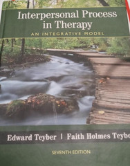 Interpersonal Process in Therapy: An Integrative Model 7th Edition by Edward Tey