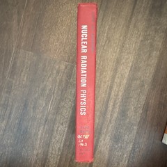 Prentice-Hall Nuclear Radiation Physics Third Edition Lapp & Andrews Hardcover