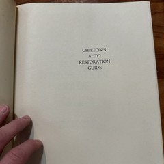 Chilton’s Auto Restoraton Guide- Burt Mills- 1975- 291 Pages + 1978 Chilton HC