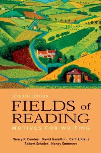 Fields of Reading: Motives for Writing, Seventh Edition – Paperback – GOOD