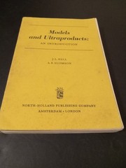 Models and Ultraproducts : An Introduction by Bell & Slomson – 2nd Revision 1971