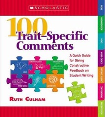 100 Trait–Specific Comments: A Quick G- 9780439796026, spiral-bound, Ruth Culham