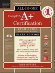 All-In-One Ser.: CompTIA a+ Certification All-In-One Exam Guide, Ninth…