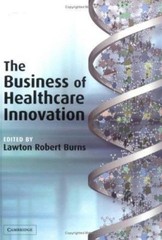 The Business of Healthcare Innovation – 9780521547680, paperback