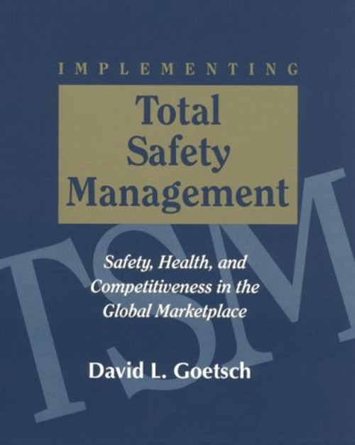 Implementing Total Safety Management Paperback David L. Goetsch