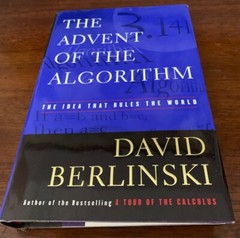 The Advent of the Algorithm : The Idea That Rules the World by David…