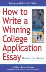 How to Write a Winning College Application Essay, Revised 4th Edition – GOOD