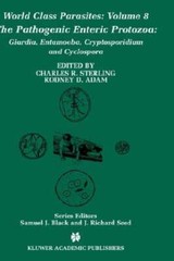 The Pathogenic Enteric Protozoa:: Giardia, Entamoeba, Cryptosporidium and: New