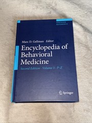 Encyclopedia of Behavioral Medicine – 2nd Edition – Volume 3 – P-Z
