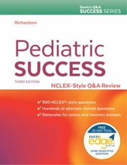 Pediatric Success : NCLEX(R)-Style Q&a Review by Beth Richardson (2018, Trade…