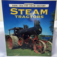 Steam Tractors: Farm Tractor Color History: Halberstadt, Hans 1996 Lots Pictures