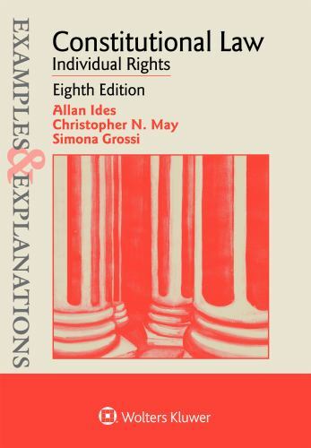 Constitutional Law; Examples & Explanations – Allan Ides, 1543805639, paperback