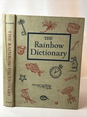 Wendell W Wright The Rainbow Dictionary Word Finds Spelling Define 1947