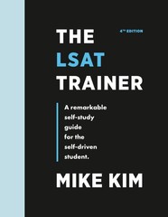 The LSAT Trainer Bestselling LSAT Prep Book with Strategies and Study Tools