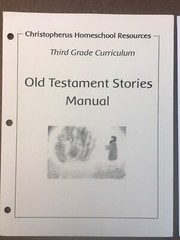 Old Test. Stories Manual 3rd gr. Donna Simmons Christopherus Waldorf Homeschool