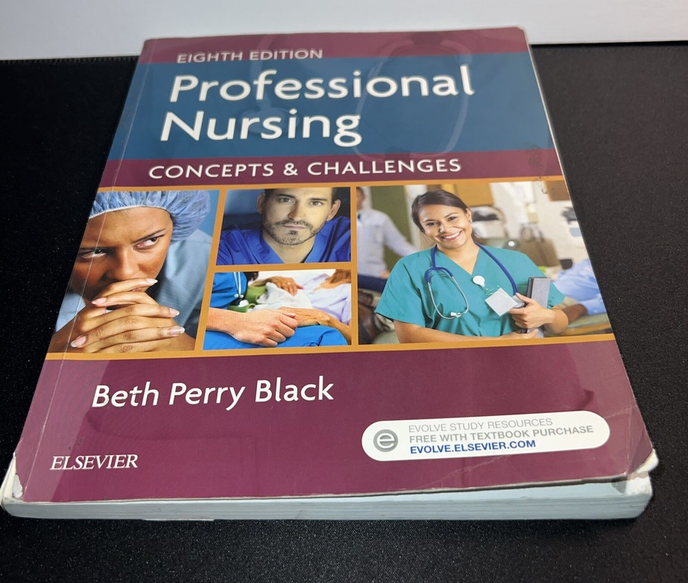 Professional Nursing : Concepts and Challenges by Beth Black (2016)
