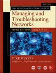 Mike Meyers’ CompTIA Network+ Guide to Managing and Troubleshooting Networks …