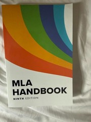 Mla Handbook Ser.: MLA Handbook by The Modern Language Association of America…