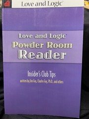 Love and Logic Powder Room Reader by Charles Fay and Jim Fay (2009, Trade…