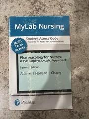 Student Access Code Pharmacology For Nurses A Pathophysiologic Approach