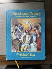 The Blessed Trinity and our Christian Vocation- The Didache Series