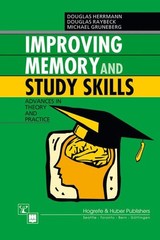 Improving Memory and Study Skills: Advances … by Gruneberg, Michael M Hardback