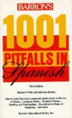 1001 Pitfalls Ser.: 1001 Pitfalls in Spanish by Julianne Dueber and Marion P….