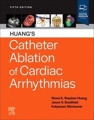 Huang’s Catheter Ablation of Cardiac Arrhythmias