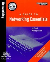 A Guide to Networking Essentials by David Johnson and Ed Tittel (1998, Trade…