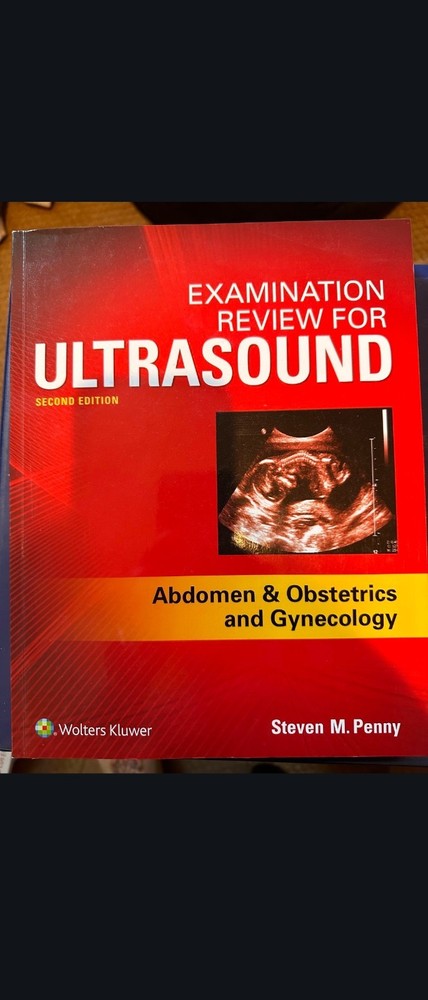 Examination Review for Ultrasound : Abdomen & Obstetrics and Gynecology