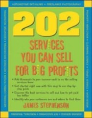202 Services You Can Sell For Big Profits by James Stephenson