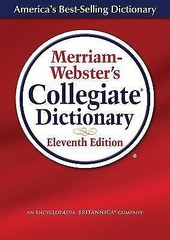 Merriam-Webster’s Collegiate Dictionary,- 0877798079, hardcover, Merriam-Webster