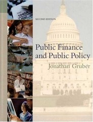 PUBLIC FINANCE AND PUBLIC POLICY By Jonathan Gruber – Hardcover *Mint Condition*