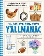 The Southerner’s Y’allmanac by Rachel Hardage Barrett