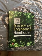 Manufacturing Engineering Handbook, Second Edition by Hwaiyu Geng