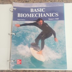 Looseleaf 9th Ed. Basic Biomechanics – Loose Leaf, by Hall Susan J. – Very Good