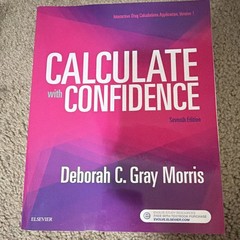 Elsevier Calculate with Confidence 7th Ed Paperback 2017 Deborah C. Gray Morris