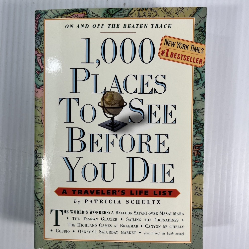 1000 Places To See Before You Die Patricia Schultz 2003 Workman Publishing PB
